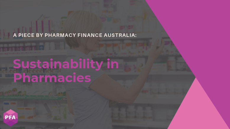 Sustainability in Pharmacies