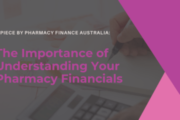 The Importance of Understanding Your Pharmacy Financials
