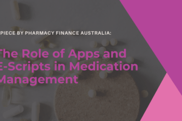 The Role of Apps and E-Scripts in Medication Management